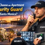 Apartment Security Guard in Santa Monica