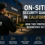 On-Site Security Guards in California